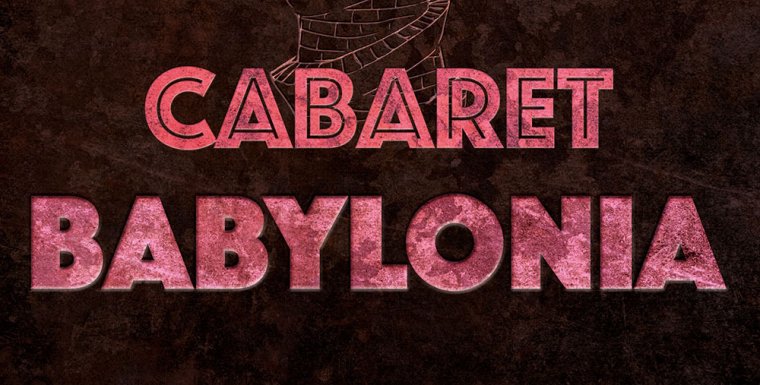 Cabaret Babylonia