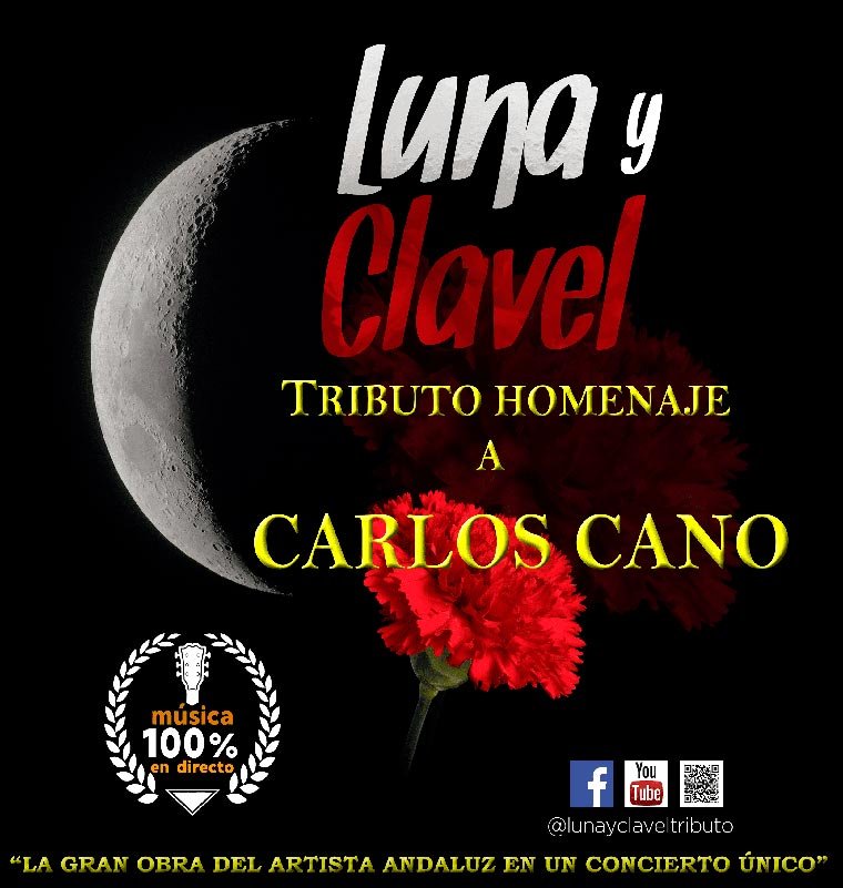 Luna y Clavel Tributo a Carlos Cano