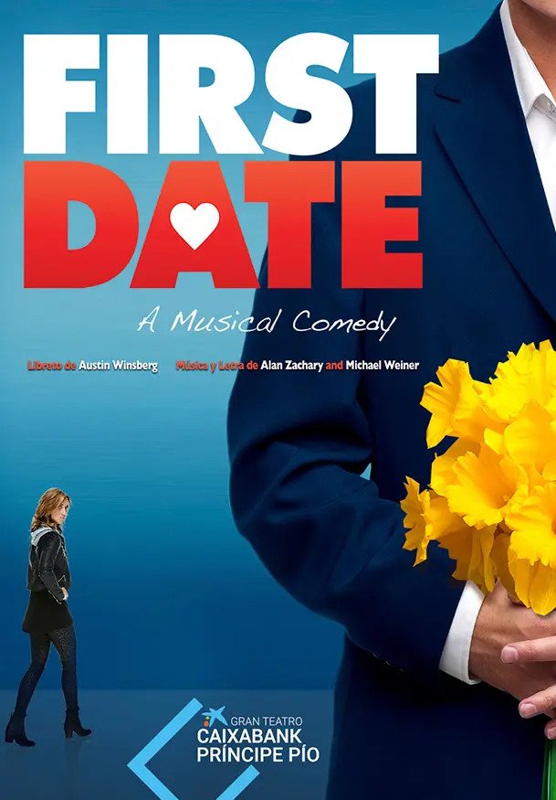 First Date. El Musical