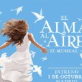 El Alma al Aire. El Musical