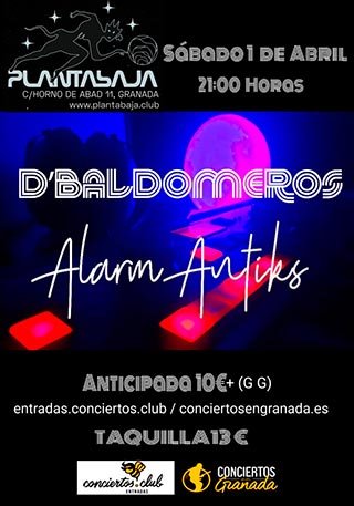 D'Baldomeros + Alarm Antiks en Planta Baja Granada - 1 abril 2023