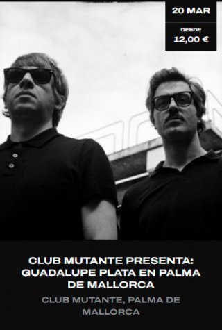 Guadalupe Plata - Club Mutante - 20 marzo 2026