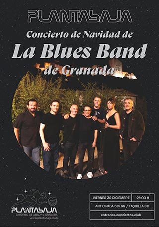 La Blues Band de Granada - Sala Planta Baja - 30 diciembre 2022