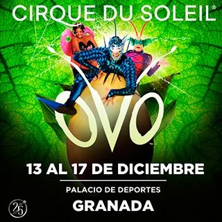 OVO - Cirque du Soleil - Granada diciembre 2023