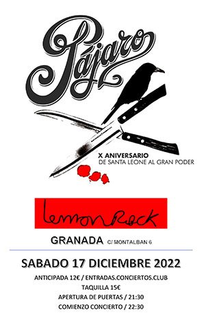 P�jaro - Lemon Rock Granada - S�bado 17 diciembre 2022