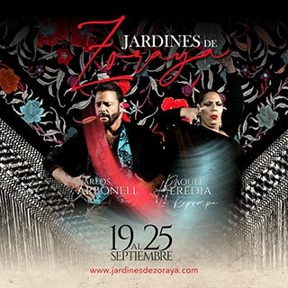 Jardines de Zoraya - Espectáculos flamencos diarios - 3 sesiones - 17.30h, 20h y 22.30h
