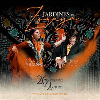 Jardines de Zoraya - Espectáculos flamencos diarios - 3 sesiones - 17.30h, 20h y 22.30h