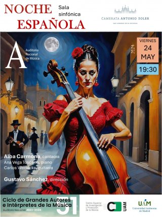 Noche Española en el Auditorio Nacional - Camerata Antonio Soler - 10 mayo 2024