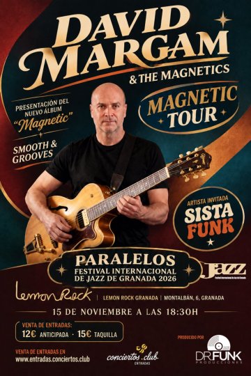 David Margam & The Magnetics - Lemon Rock Granada - 15 noviembre 2026