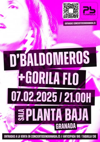 D'Baldomeros + Gorila Flo. Concierto en Planta Baja - Viernes 7 febrero 2025