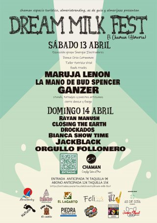 Dream Milk Fest - Chamán , Los Escullos, Cabo de Gata, 13 y 14 abril 2024