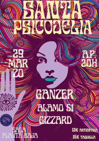 Santa Psicodelia - Gánzer +  Álamo 51 + Gizzard