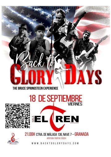 Back to Glory Days Tributo a Bruce Springsteen El Tren. Granada 18 septiembre 2026
