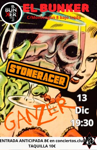 Ganzer + Stone Racers en El Bunker - 13 diciembre 2024