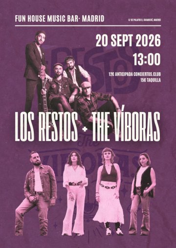 The Víboras + Los Restos - sala Fun House Madrid - 20 septiembre 2026