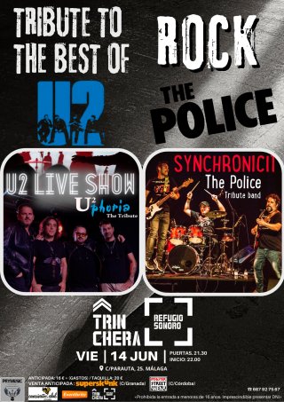 Uphoria. Tributo a U2 + Synchronicity. Tributo a The Police en Sala Trinchera Málaga
