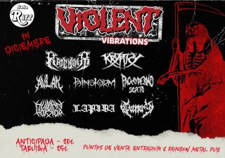 Violent Vibrations: Krypticy + Radement + Painstorm + Avlak + Pachydermo Scato + Human Horror + Láp