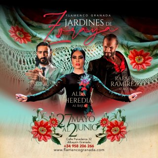 Jardines de Zoraya - Espectáculos flamencos diarios - 2 sesiones - 18h y 20h