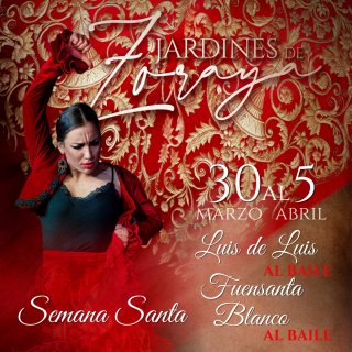 Jardines de Zoraya - Espectáculos flamencos diarios - 3 sesiones diarias - 18h, 20h y 22.30h