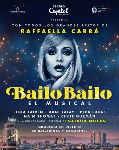 Bailo Bailo. El Musical de Raffaella Carrà