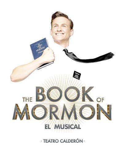 The Book of Mormon. El Musical