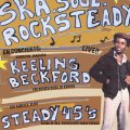 Keeling Beckford + The Steady 45s + Jackie Mendez. 