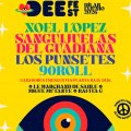 Dee Fest. Xoel López + Sanguijuelas del Guadiana + Los Punsetes + 90Roll