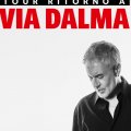 Tour Ritorno a Via Dalma. Sergio Dalma