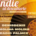 Indie al descubierto. Denisdenis + Molina Molina + Radio Palmer + Siameses + La enfermedad del beso