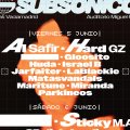 Subsónico. Al Safir + Hard Gz + Grecas + Huda + Israel B. + Jarfaiter + LaBlackie + Matasvandals + Y más...