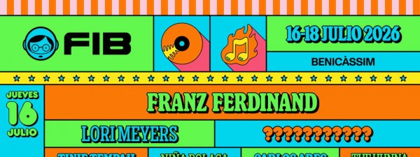 FIB - Festival Internacional de Benicàssim